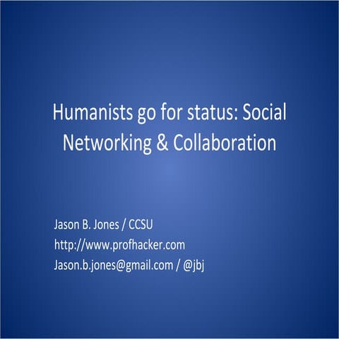 Collaboration The Digital Humanities Ppt