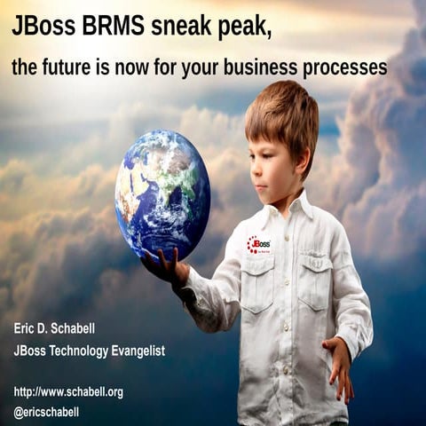 JBoss BRMS sneak peak, the future is now for your Business Processes