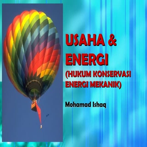 Materi 6 Usaha dan Energi.ppt fisika dasar 1 | PPT