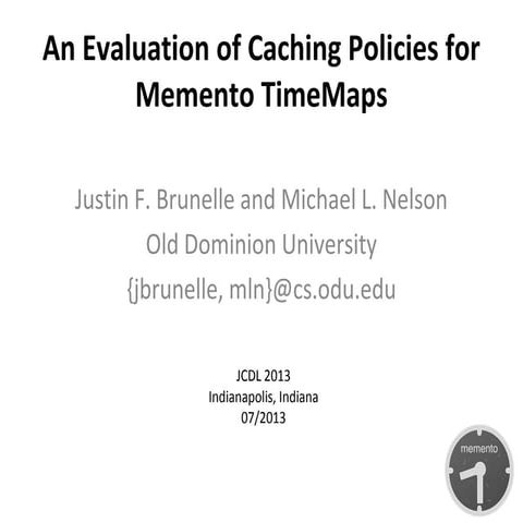 An Evaluation of Caching Policies for Memento TimeMaps