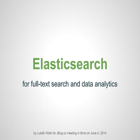 Elasticsearch @JBoss.org, 2014