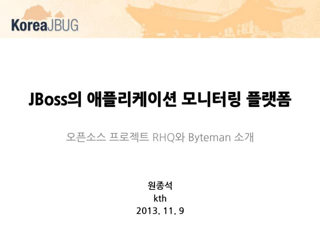 JBoss Community's Application Monitoring Platform