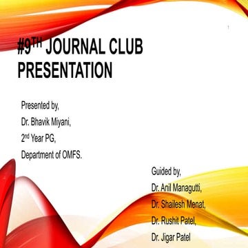Journal Club on Clinical comparison of ultrasonic surgery and conventional su...