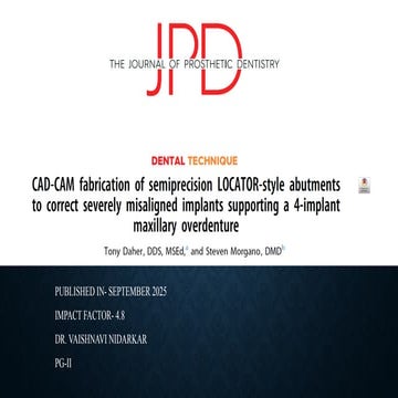 Innovative CAD-CAM Technique for Maxillary Overdentures on Misaligned ...