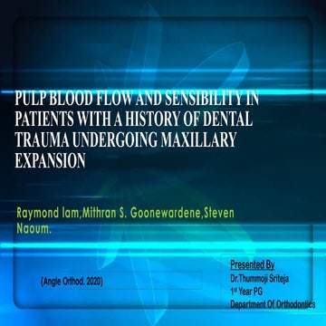 Pulp Blood Flow and Sensibility in Traumatized Teeth During Maxillary ...