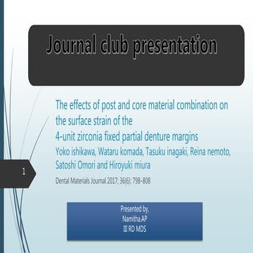 Journal club presentaion on zirconia fixed partial dentured on endodonticaloy treated teeth