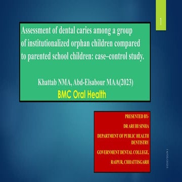 Analysis of dental caries among school children | PPTX