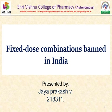 FIXED DOSE COMBINATIONS BANNED IN INDIA