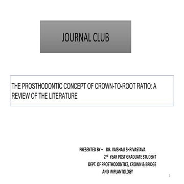 prosthodontic concept of crown to root ratio.pptx
