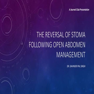 Reversal of Stoma in case of open abdomen management
