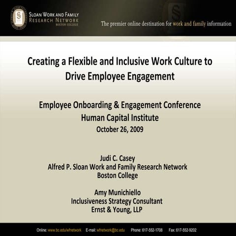 JCasey Creating a Flexible and Inclusive Work Culture to Drive Employee Engag...