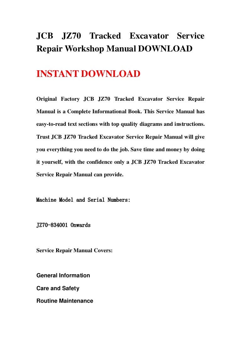 jcbjz70trackedexcavatorservicerepairworkshopmanualdownload-130424185910-phpapp01-thumbnail-4.jpg?cb=1366829986