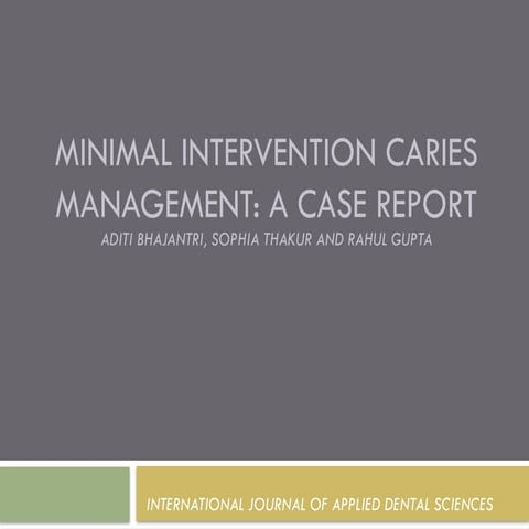 JC MINIMALLY INVASIVE DENTIStry case report management