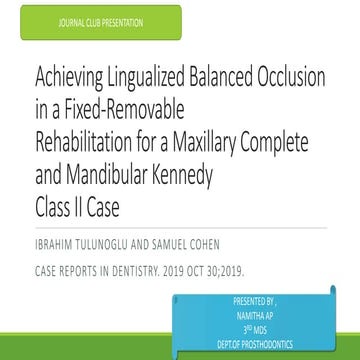 Journal club presentation on lingualised occlusion