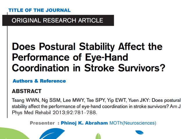 Does Postural Stability Affect the Performance of eye Hand coordination in St...