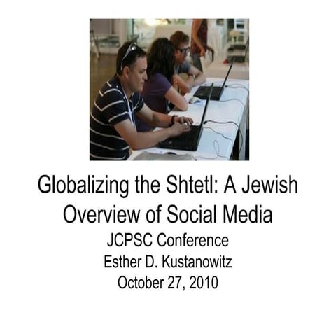 Jcpsc conference   globalizing the shtetl