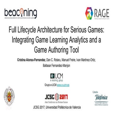 Full Lyifecycle Architecture for Serious Games - JCSG 2017