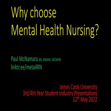 Why choose mental Health Nursing?