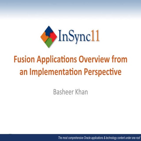 JD Edwards & Peoplesoft 1 _ Basheer Khan _ Fusion apps overview form an imple...