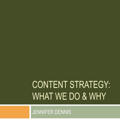 Content Strategy: An Overview of What We Do