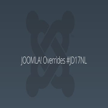 JD17NL Joomla! Overrides and alternate layouts