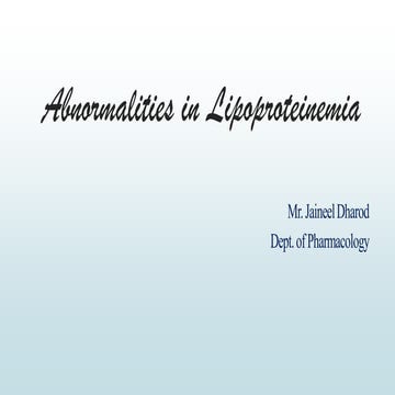 Abnormalities in Lipoproteinemia 