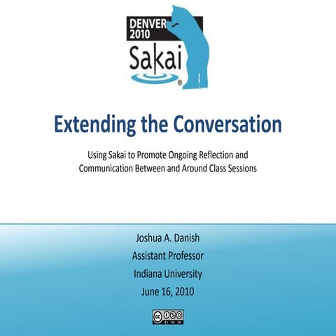 Extending the Conversation, Sakai TWSIA 2010