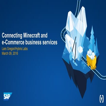 Connecting Minecraft and e-Commerce business services