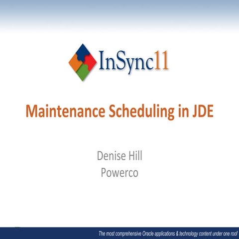 JDE & Peoplesoft 2 _ Denise Hill _ Maintenance Scheduling of electricity and ...