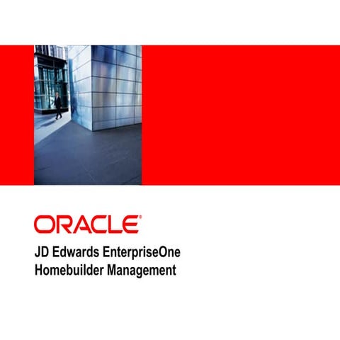JD Edwards EnterpriseOne Homebuilder Management