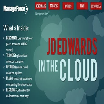 JD Edwards in the Cloud - Flipbook: What are your peers doing? 