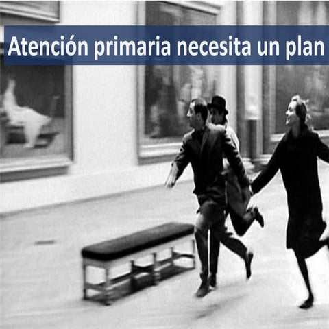Atención primaria necesita un plan (de marketing)