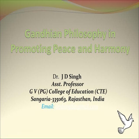 Gandhian philosophy in peace and harmony