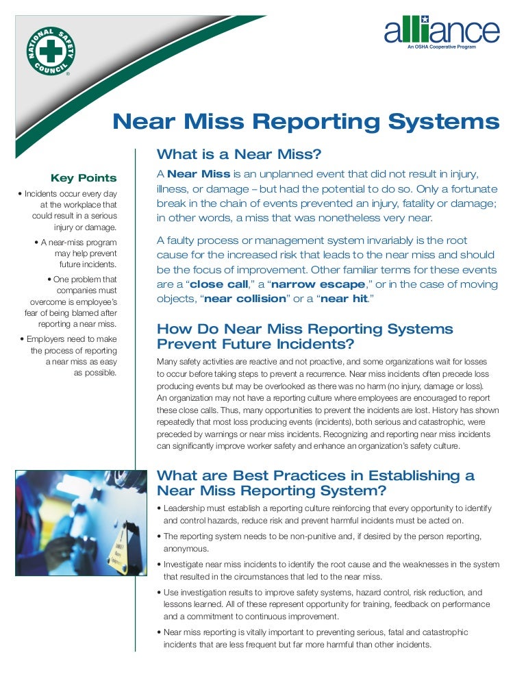 OSHA and National Safety Council What is a Near Miss?