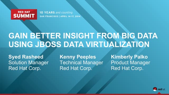 Big data insights with Red Hat JBoss Data Virtualization