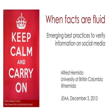 When facts are fluid: Emerging best practices to verify information on social...