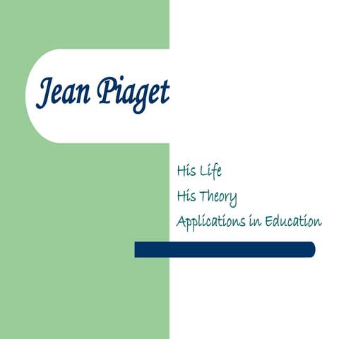 jean-piaget.pdf detail theory of psychologist piaget