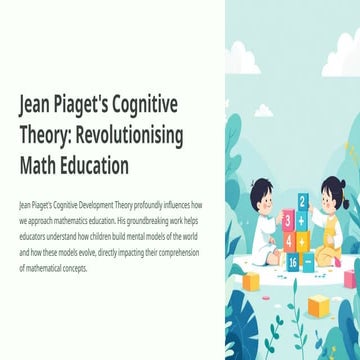 Jean-Piagets-Cognitive-Theory-Revolutionising-Math-Education.pptx