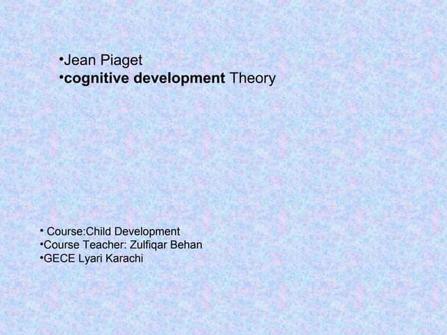 Jean piagets-theory-cognative development