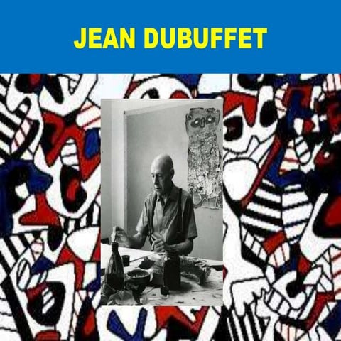 JEAN DUBUFFET NEW.pptx