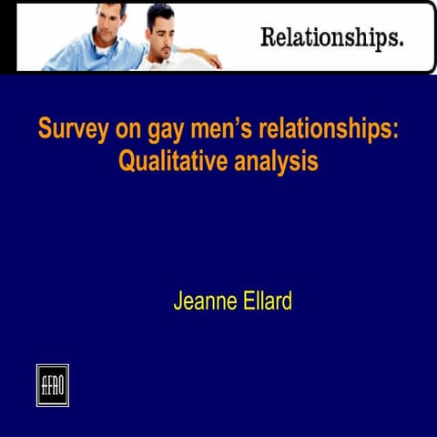 Survey On Gay Mens Relationships: qualitative analysis