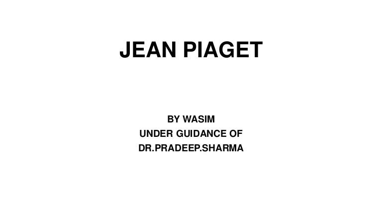 dr jean piaget