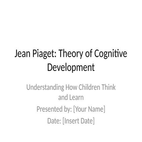 Jean_Piaget presentation slide theory cognitive