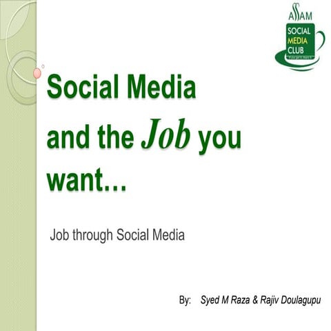 Social Media and the JOB you want