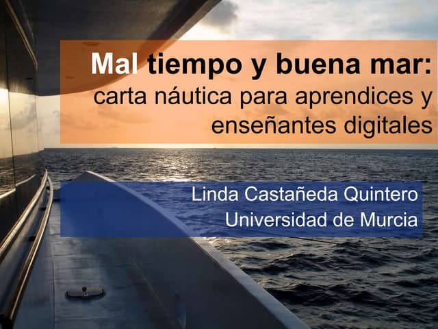 Mal tiempo y buena mar: carta náutica para aprendices y enseñantes digitales