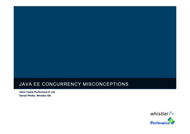 Java Enterprise Edition Concurrency Misconceptions 