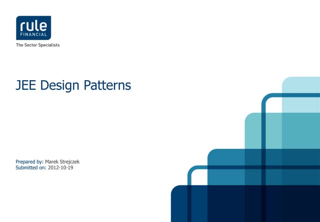 Jee design patterns- Marek Strejczek - Rule Financial