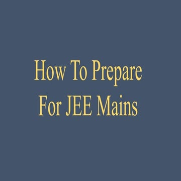 How to Prepare for JEE Main 2018