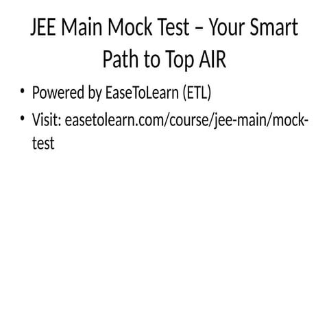 Strengthen Your Exam Readiness with the Best JEE Main Mock Test Platform