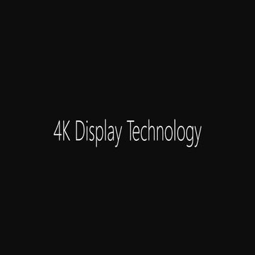 4K Display Technology | PPTX